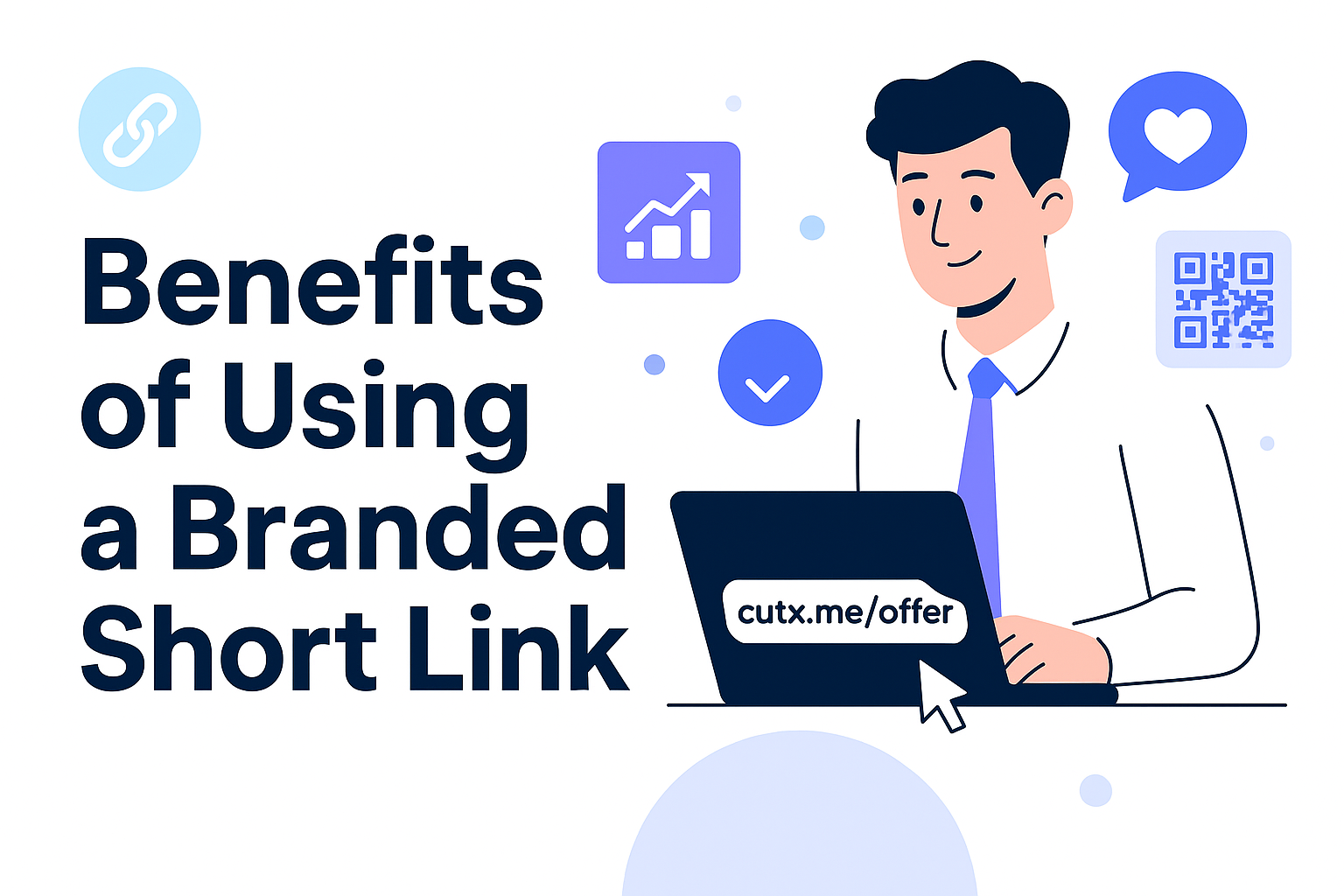 10 Amazing Benefits of Using a Branded Short Link to Boost Your Online Presence