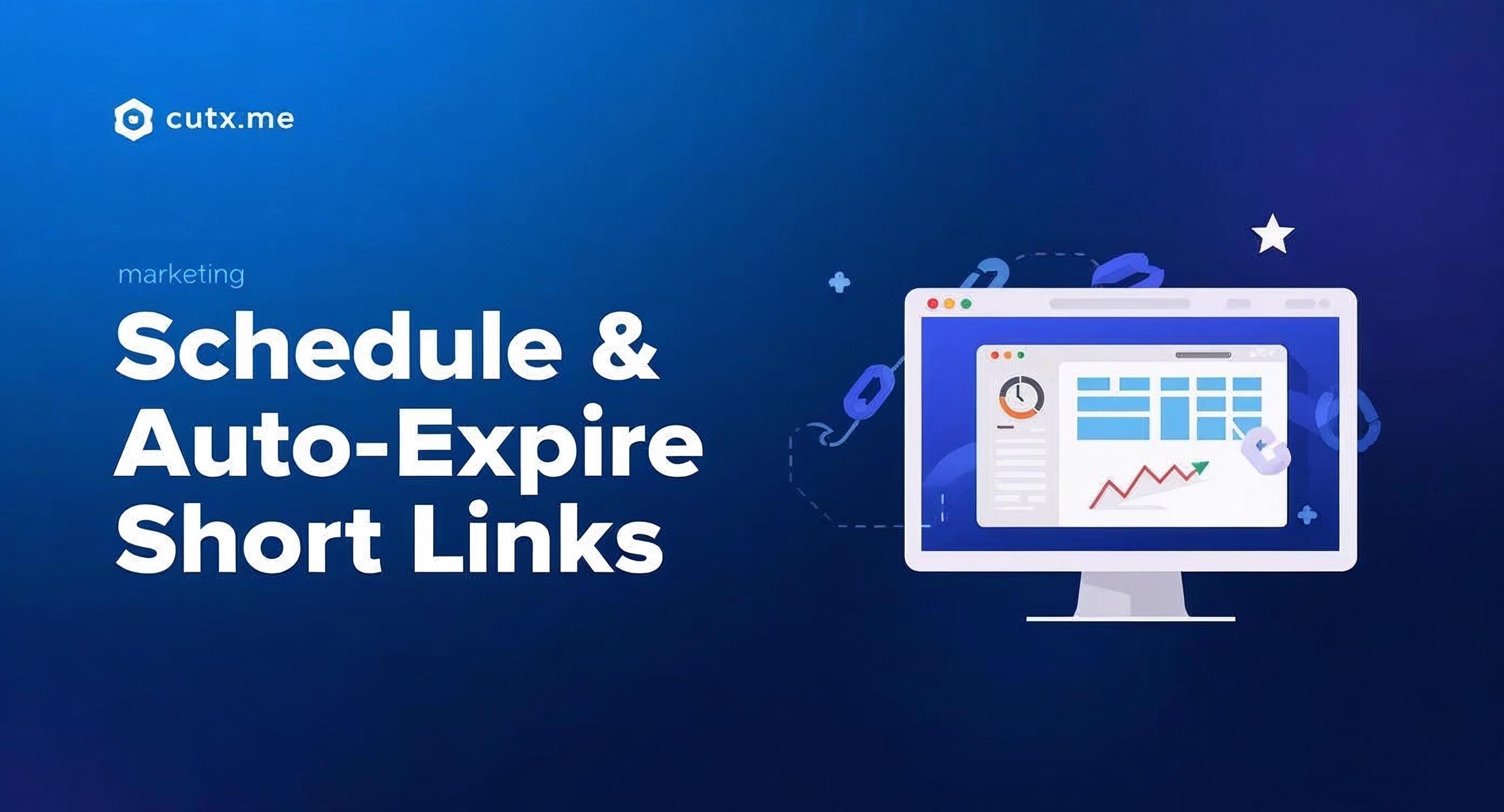 How to Schedule and Auto-Expire Links with CutX.me (Step-by-Step Tutorial)