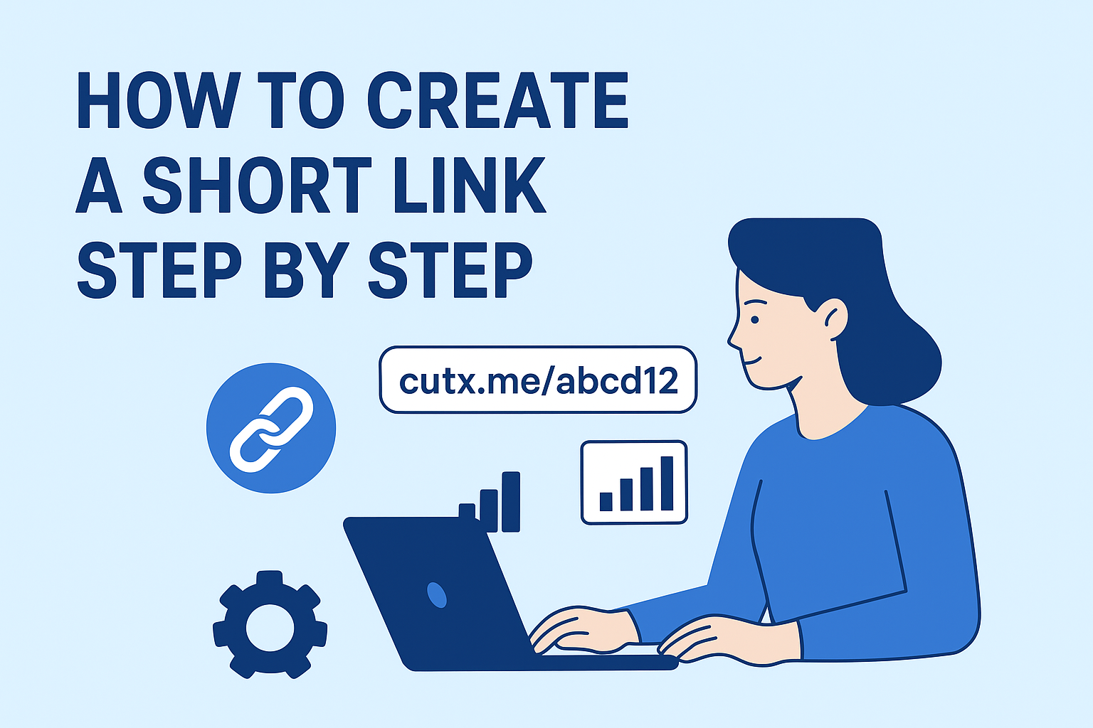 How to Create a Short Link Step by Step (Beginner’s Guide 2025)